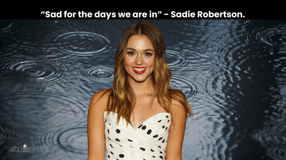 Sadie Robertson.
