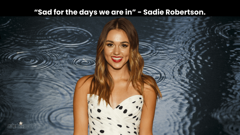 Sadie Robertson.