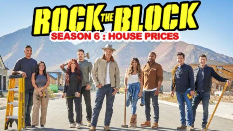 Rock the Block Season 6 House Prices Revealed