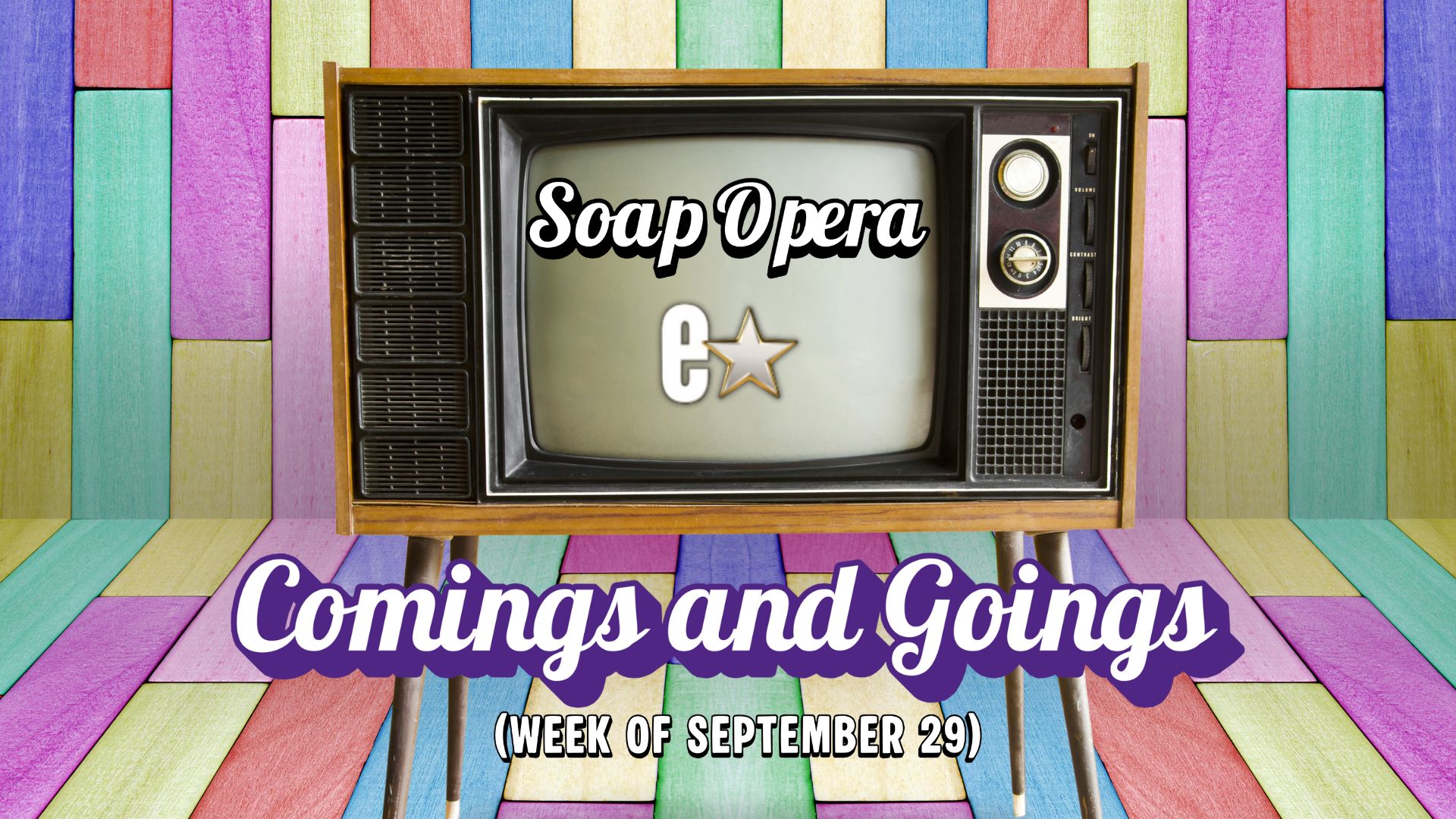 Soap Opera Comings and Goings