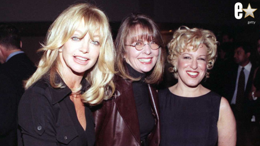 Goldie Hawn, Diane Keaton and Bette Midler