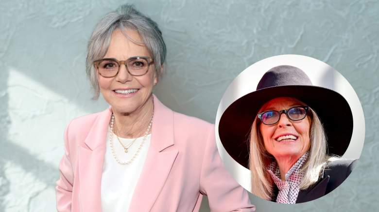 Sally Field and Diane Keaton.